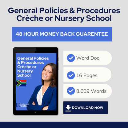 Employment Policies & Procedures - Creche or Nursery School Template - South Africa